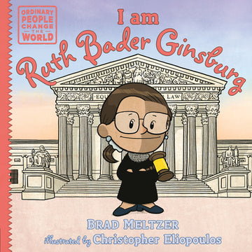 I Am Ruth Bader Ginsburg