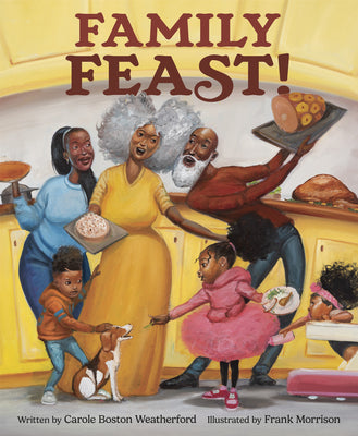 Family Feast!