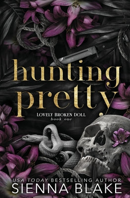 Hunting Pretty