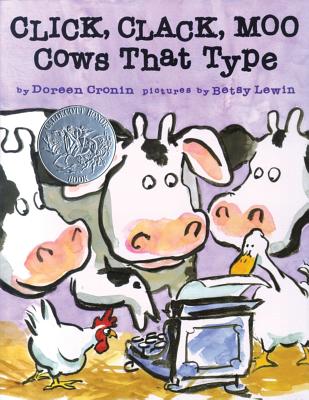 Click, Clack, Moo (25th Anniversary Edition): Cows That Type