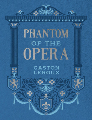 The Phantom of the Opera