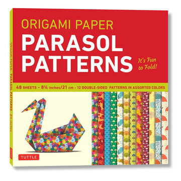 Origami Paper 8 1/4 (21 CM) Parasol Patterns 48 Sheets: Tuttle Origami Paper: Origami Sheets Printed with 12 Different Designs: Instructions for 6 Pro