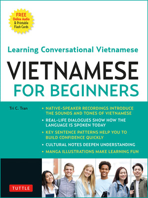 Vietnamese for Beginners: Learning Conversational Vietnamese (Free Online Audio)