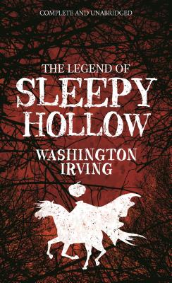 The Legend of Sleepy Hollow: A Graphic Novel