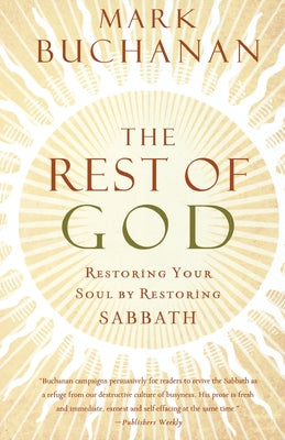 The Rest of God