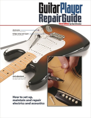 The Guitar Player Repair Guide