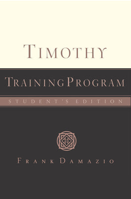 Timothy Training Program - Student Edition