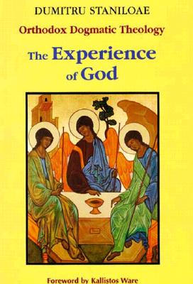 The Experience of God: Volume 1