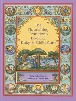 Nourishing Traditions Bk Baby Child Care
