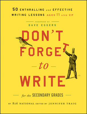 Don't Forget to Write