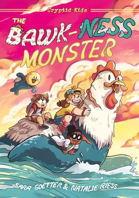 Cryptid Kids: The Bawk-Ness Monster: A Graphic Novel