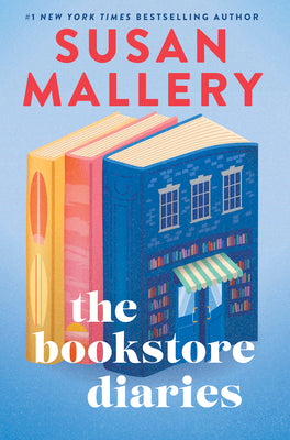 The Bookstore Diaries (Deluxe Limited Edition): A Novel of Secrets, Drama and Second Chance Love