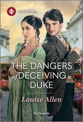 The Dangers of Deceiving a Duke