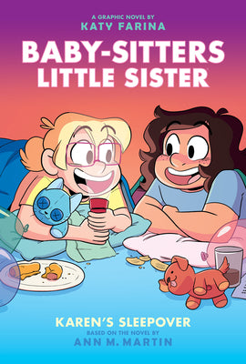 Karen's Sleepover: A Graphic Novel (Baby-Sitters Little Sister #8): Volume 8