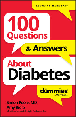 100 Questions & Answers about Diabetes for Dummies