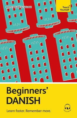 Beginners' Danish: Learn Faster. Remember More.