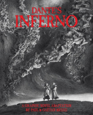 Dante's Inferno: A Graphic Novel Adaptation
