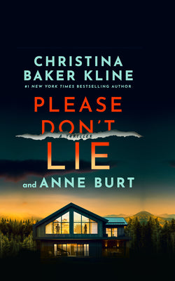 Please Don't Lie: A Thriller