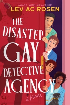 The Disaster Gay Detective Agency