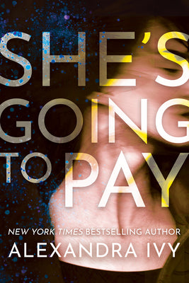 She's Going to Pay