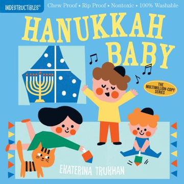 Indestructibles: Hanukkah Baby: Chew Proof - Rip Proof - Nontoxic - 100% Washable (Book for Babies, Newborn Books, Safe to Chew)