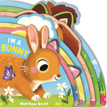 I'm a Bunny: (A Shaped Board Book Full of Animal Sounds, Lively Rhymes, and Interactive Fun for Babies and Toddlers)