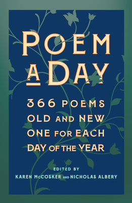 Poem a Day: 366 Poems, Old and New - One for Each Day of the Year