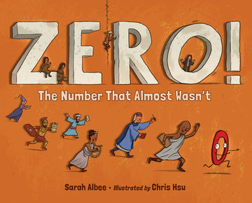 Zero! the Number That Almost Wasn't