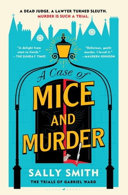 A Case of Mice and Murder: The Trials of Gabriel Ward