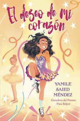 El Deseo de Mi Corazón: (The Reel Wish)