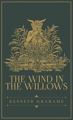 The Wind in the Willows: The Original 1908 Edition