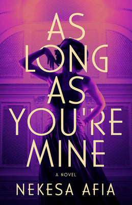 As Long as You're Mine