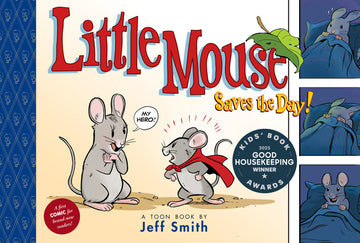 Little Mouse Saves the Day (a First Comic for Brand-New Readers): Toon Level 1