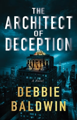 The Architect of Deception