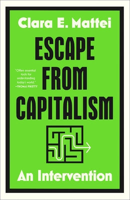 Escape from Capitalism: An Intervention
