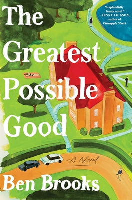 The Greatest Possible Good