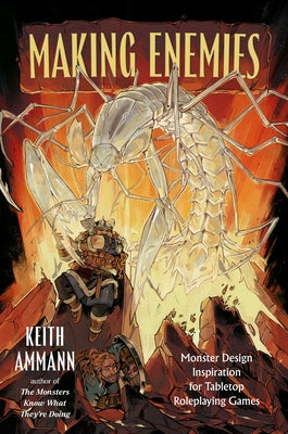 Making Enemies: Monster Design Inspiration for Tabletop Roleplaying Games