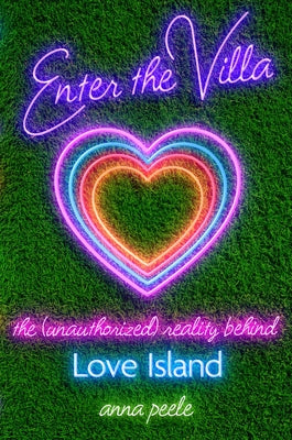 Enter the Villa: The (Unauthorized) Reality Behind Love Island