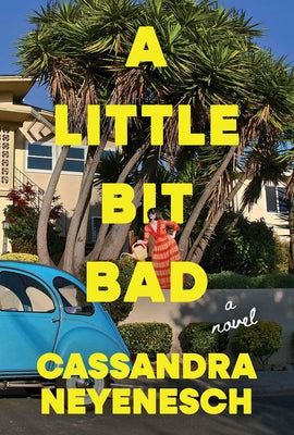 A Little Bit Bad