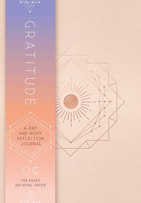 Gratitude: A Day and Night Reflection Journal (90 Days)
