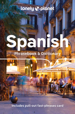 Lonely Planet Spanish Phrasebook & Dictionary