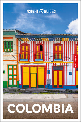 Insight Guides Colombia: Travel Guide with eBook