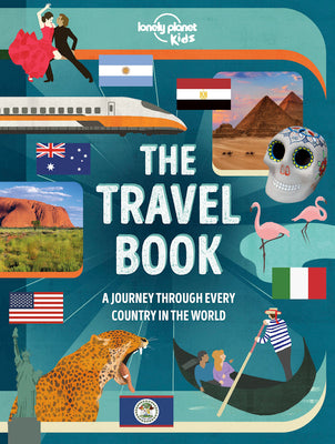 Lonely Planet Kids the Travel Book Lonely Planet Kids