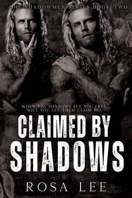 Claimed by Shadows: A Dark Forced Proximity Mafia Romance