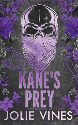 Kane's Prey (Skeleton Crew, #2)