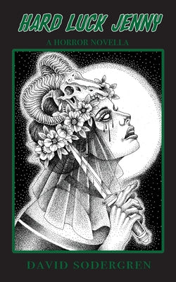 Hard Luck Jenny: A Horror Novella
