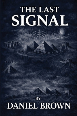 The Last Signal