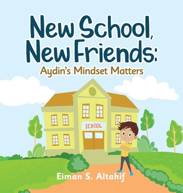 New School, New Friends: Aydin's Mindset Matters
