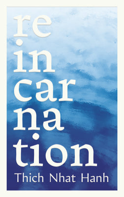 Reincarnation