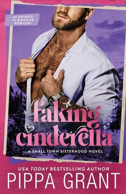Faking Cinderella: An Heiress in Disguise Romcom